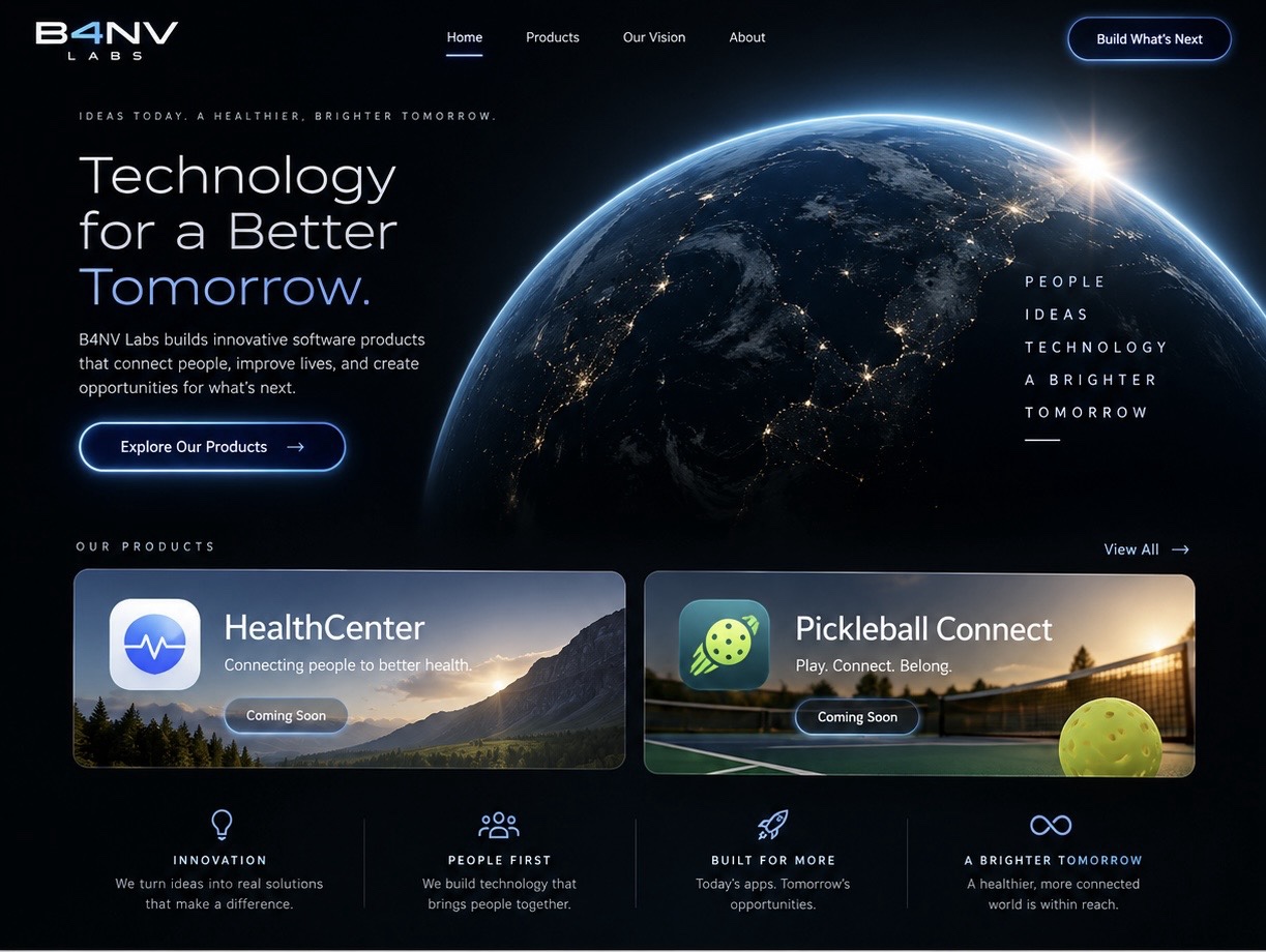 B4NV Labs — Technology for a Better Tomorrow. HealthCenter and Pickleball Connect products.